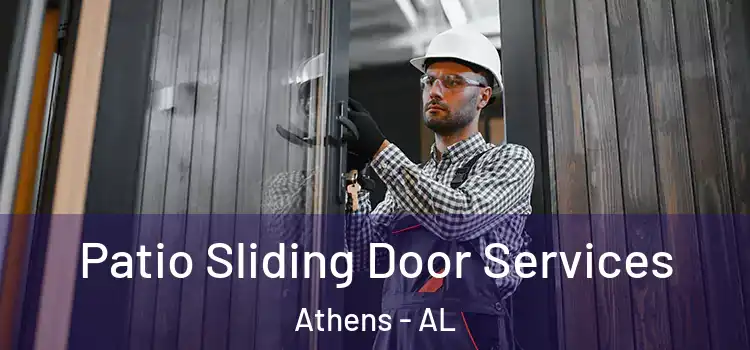 Patio Sliding Door Services Athens - AL