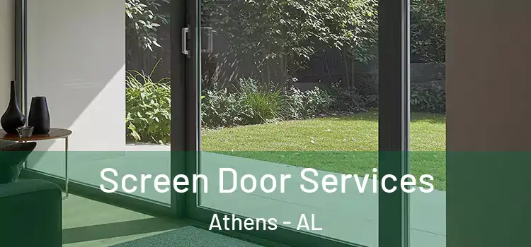 Screen Door Services Athens - AL