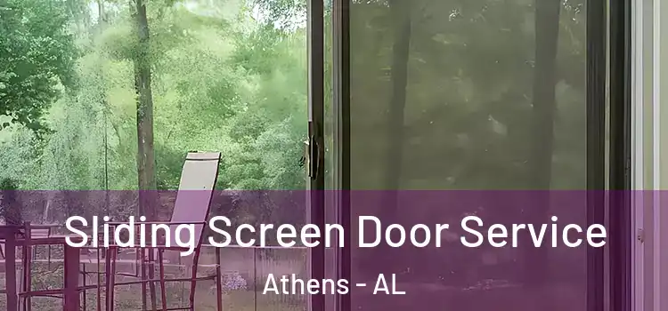 Sliding Screen Door Service Athens - AL
